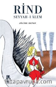 Rind <br /> Seyyah-ı Alem