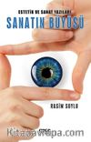 Estetik ve Sanat Yazıları Sanatın Büyüsü