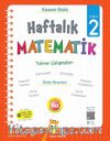 2.Sınıf Haftalık Matematik - Tekrar Çalışmaları