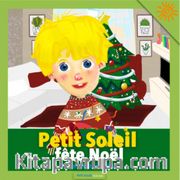 Petit Soleil Fete Noel