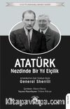 Atatürk Nezdinde Bir Yıl Elçilik