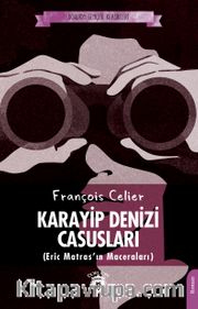 Karayip Denizi Casusları (Eric Matras’ın Maceraları)