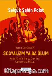 Sosyalizm ya da Ölüm