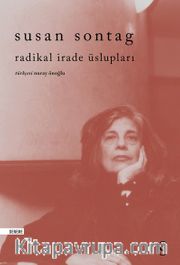 Radikal İrade Üslupları