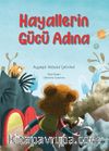 Hayallerin Gücü Adına