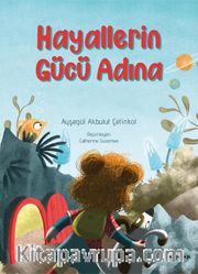 Hayallerin Gücü Adına