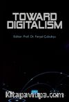 Toward Digitalism