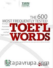 The 600 Most Frequently Tested Toefl Words