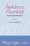 İmkansız Özerklik & Türk Şiirinde Modernizm
