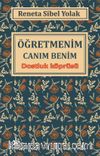 Öğretmenim Canım Benim & Dostluk Köprüsü