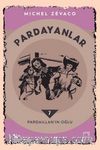 Pardayanlar 7 / Pardaillan'ın Oğlu