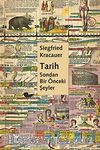 Tarih: Sondan Bir Önceki Şeyler