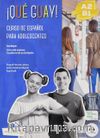 Qué Guay! A2-B1 (Libro Del Alumno + Actividades)