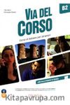 Via del Corso B2 Libro dello studente & e.+2CD+DVD