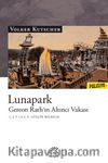 Lunapark & Gereon Rath'ın Altıncı Vakası
