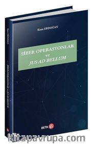 Siber Operasyonlar ve Jus Ad Bellum