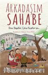 Arkadaşım Sahabe