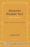 Sünnetin Dindeki Yeri & Sünnet Müdafaası