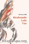 Heybemde Lale Var