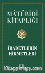 İbadetlerin Hikmetleri