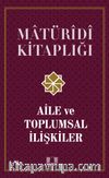 Aile ve Toplumsal İlişkiler