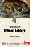 Defineci Folkloru & Azıcık Suçlu