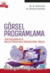 Görsel Programlama &  Yeni Başlayanlar ve Meslek Yüksek Okul Öğrencilerine Yönelik