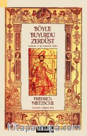 Böyle Buyurdu Zerdüşt