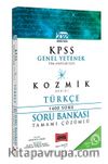 2022 KPSS Tüm Adaylar İçin Genel Yetenek Kozmik Serisi Tamamı Çözümlü Türkçe Soru Bankası 