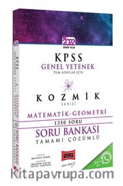 2022 KPSS Tüm Adaylar İçin Genel Yetenek Kozmik Serisi Tamamı Çözümlü Matematik Geometri Soru Bankası