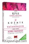 2022 KPSS Tüm Adaylar İçin Genel Kültür Kozmik Serisi Tamamı Çözümlü Vatandaşlık Soru Bankası