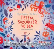 Tetem, Sözcüklür ve Ben