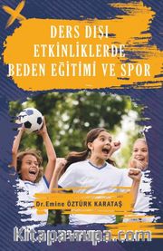 Ders Dışı Etkinliklerde Beden Eğitimi ve Spor