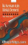 İki Keman İçin Türkü Demeti