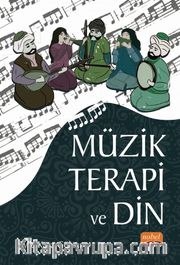 Müzik Terapi ve Din