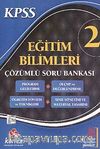 KPSS Eğitim Bilimleri Çözümlü Soru Bankası 2