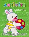 Yazma / Aktivite Dizisi