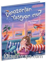 Dinozorlar Yaşıyor mu? <br /> Küçük Arkeologlar İz Peşinde 