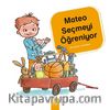 Mateo Seçmeyi Öğreniyor