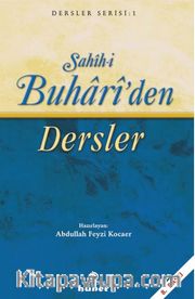 Sahih-i Buhari'den Dersler (Roman Boy)
