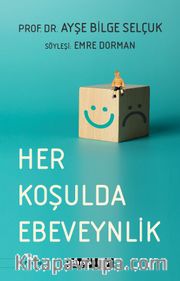 Her Koşulda Ebeveynlik