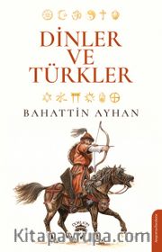 Dinler ve Türkler