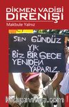 Dikmen Vadisi Direnişi