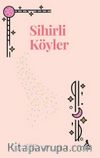 Sihirli Köyler