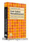 Emir Sultan Menakıbnamesi & Vesîletü’l-Metalib fî Cevahiri’l-Menakıb