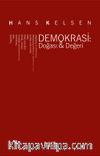 Demokrasi: Doğası - Değeri