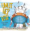 Umut Hep Var