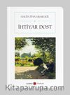 İhtiyar Dost (Cep Boy)