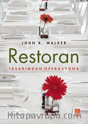 Restoran Tasarımdan Operasyona