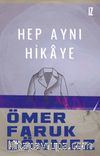 Hep Aynı Hikaye